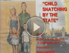 child snatching by the state